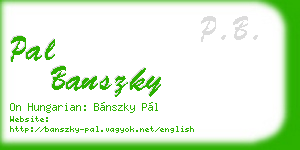 pal banszky business card